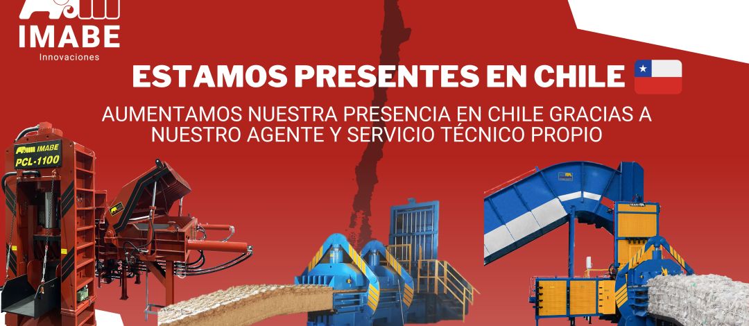 <h1><span>ESTAMOS PRESENTES EN CHILE<br /></span>
<h4><span>En </span><strong>INNOVACIONES IMABE</strong><span> aumentamos nuestra presencia en </span><strong>Chile</strong><span> gracias a nuestro </span><strong>agente y servicio técnico propio</strong><span>.</span></h4></h1>
<div>

    <img src="/images/PRM_WASTE_7.jpg" alt="IMABE en SRR - Feria internacional de la recuperación y el reciclado">


<h3>IMABE articulo en retema</h3>

<p>Imabe Innovaciones en Retema - Revista de reciclaje - Especial residuos</p>

<div><p>Imabe Innovaciones en SRR - Feria internacional de la recuperación y el reciclado</p></div>


</div>
<div><p>En <strong>INNOVACIONES IMABE</strong> aumentamos nuestra presencia en <strong>Chile</strong> gracias a nuestro <strong>agente y servicio técnico propio</strong>.</p>
<p>Somos una empresa europea líder en la f<strong>abricación de equipos para el tratamiento y reciclado de residuos sólidos</strong>. Contamos con m<strong>ás de 45 años de experiencia y clientes en más de 65 países.</strong></p></div>
<h1>Contacta con nuestro agente en Chile:</h1>
<ul>
        <li>
        <a href="chile@imabeiberica.com">chile@imabeiberica.com</a>
    </li>
        <li>
        <a href="+56975390939">+56975390939</a>
    </li>
    </ul>
<div><h3>Servicio técnico local:</h3>
<ul>
<li><strong>Personal propio.</strong><span> </span>Nadie conoce nuestras máquinas mejor que nosotros.</li>
<li><strong>Garantía de reparación.</strong><span> </span>IMABE ofrece garantía a las reparaciones, encontraremos el problema y te ofreceremos las mejores soluciones.</li>
<li><strong>Ágil actuación</strong>. Nos encargamos de dar con la solución en la mayor brevedad (posible).</li>
</ul>
<p>Todo tipo de residuos:</p>
<ul>
<li><strong>Prensas para productos reciclables IMABE</strong>:  Reciclables Prensas embaladoras enfardadoras para materiales reciclables como papel, cartón y plásticos.</li>
<li><strong>Prensas para chatarra y metaeles IMABE:</strong> Prensas para metales, chatarra, perfilería de aluminio, cobre, acero.</li>
<li><strong>Prensas para forraje IMABE</strong>: Forrajes (alfalfa y paja) Prensas embaladoras enfardadoras para alfalfa y paja diseñadas para la mayor compactación y carga en contenedor.</li>
<li><strong>Prensas para residuos IMABE</strong>: Basura o rechazo. Prensas embaladoras enfardadoras para residuos de rechazo, perfectas para plantas de selección de RSU.</li>
</ul>
<p></p></div>
<ul>
        <li><a href="https://www.facebook.com/imabeiberica/">facebook</a>
</li>
        <li><a href="https://twitter.com/imabeiberica_es">twitter</a>
</li>
        <li><a href="https://www.linkedin.com/company/imabe-iberica-s-a-?trk=vsrp_companies_cluster_name&trkInfo=VSRPsearchId%3A4316709661437478622340%2CVSRPtargetId%3A10041707%2CVSRPcmpt%3Acompanies_cluster">linkedin</a>
</li>
        <li><a href="https://www.instagram.com/imabeiberica/">instagram</a>
</li>
    </ul>